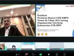 Sosialisasi Regulasi tentang Organisasi dan Tata Kerja, Sekjen ATR/BPN Tekankan Empat Pesan Strategis